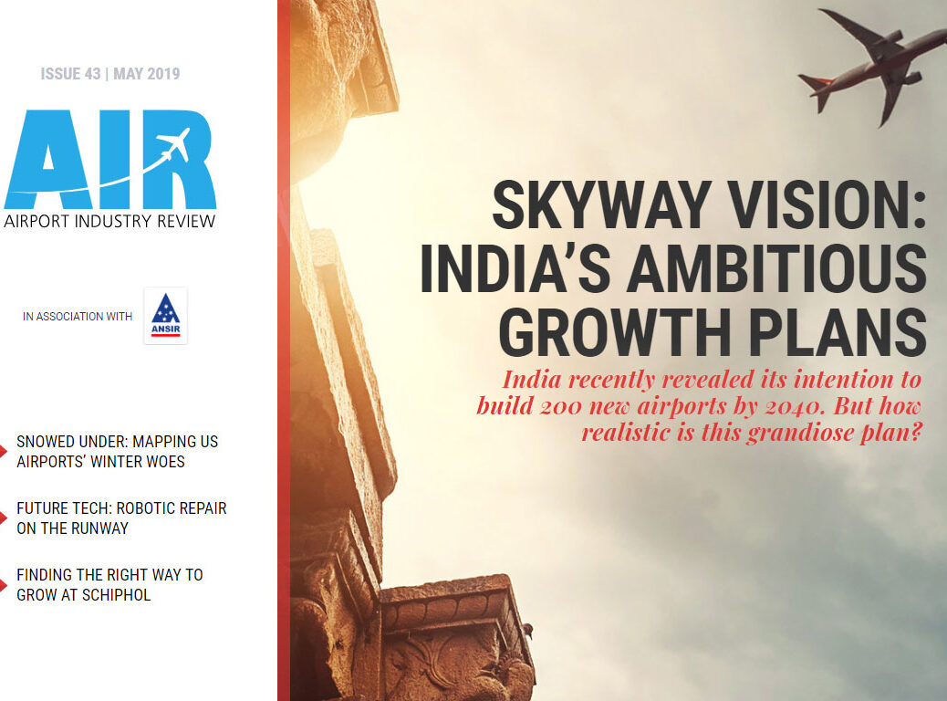 Exploring India's ambitious growth plans: AIR Issue 43 - Airport Technology